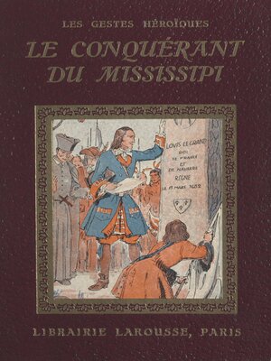 cover image of Le conquérant du Mississipi